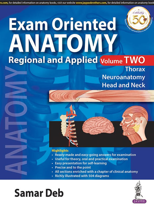 Exam Oriented Anatomy Regional and Applied (Volume 2)
