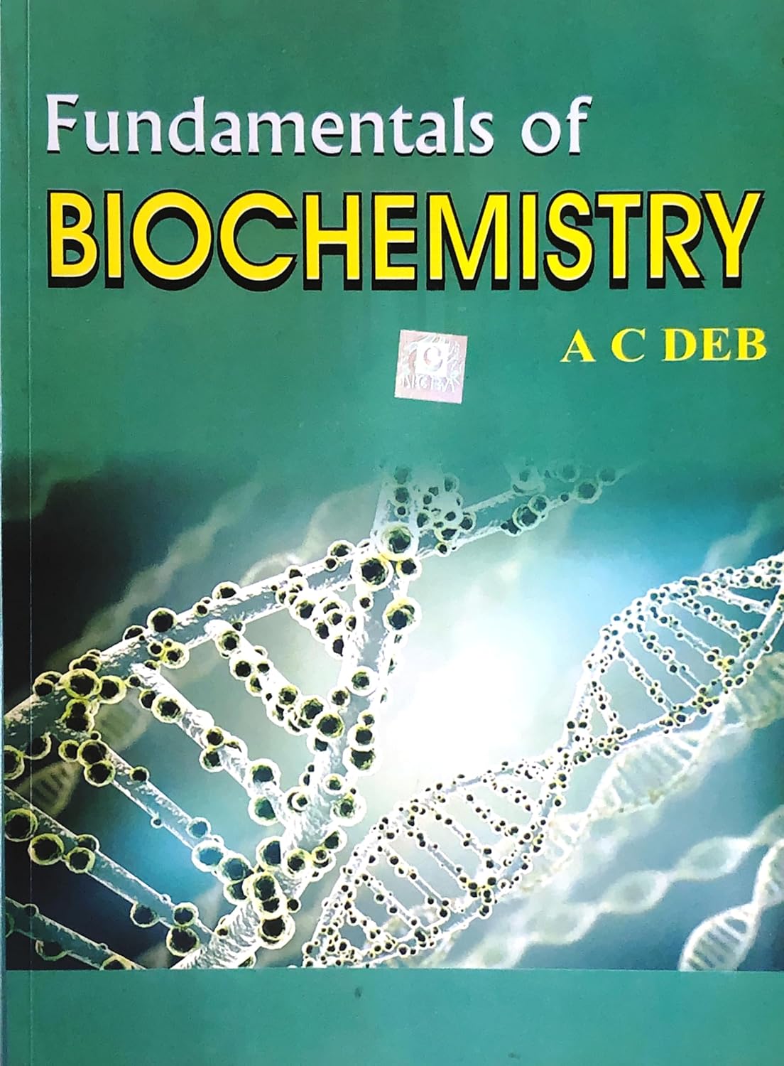 Fundamentals of Biochemistry