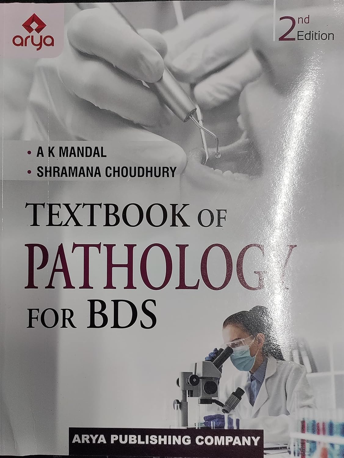 Textbook of Pathology for BDS (2nd Edition)