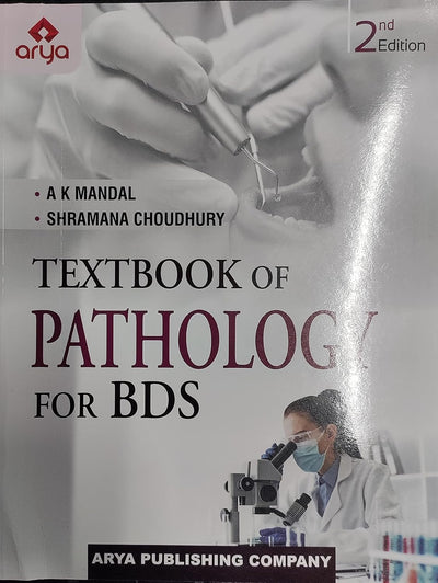 Textbook of Pathology for BDS (2nd Edition)