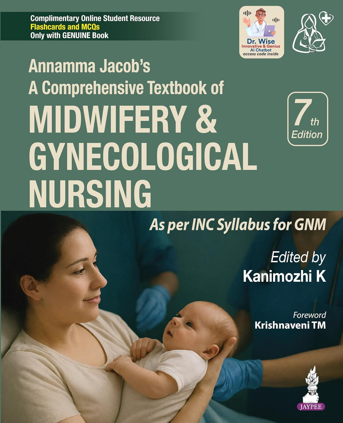 A Comprehensive Textbook of Midwifery & Gynecological Nursing