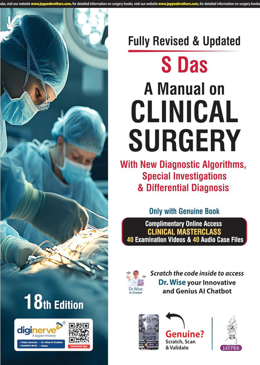 A Manual on Clinical Surgery with New Diagnostic Algorithms, Special Investigations & Diff.Diag.