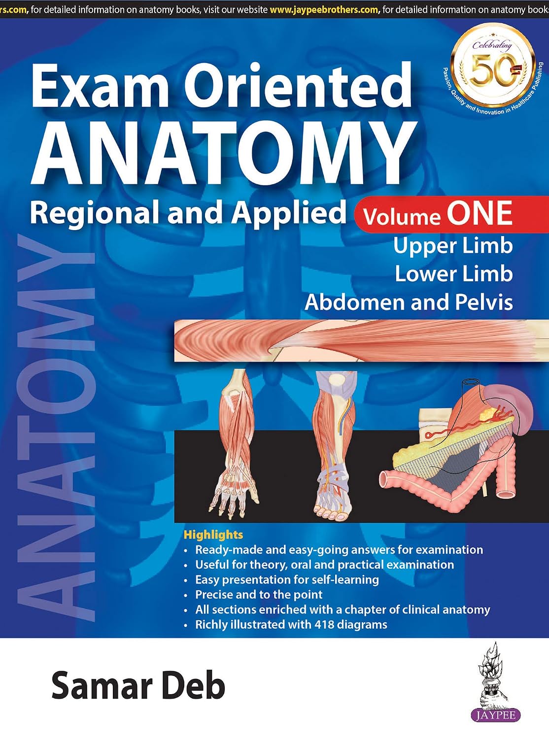Exam Oriented Anatomy Regional and Applied (Volume 1)