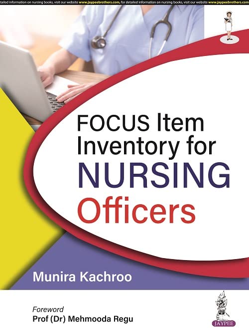 Focus Item Inventory Nursing Officers