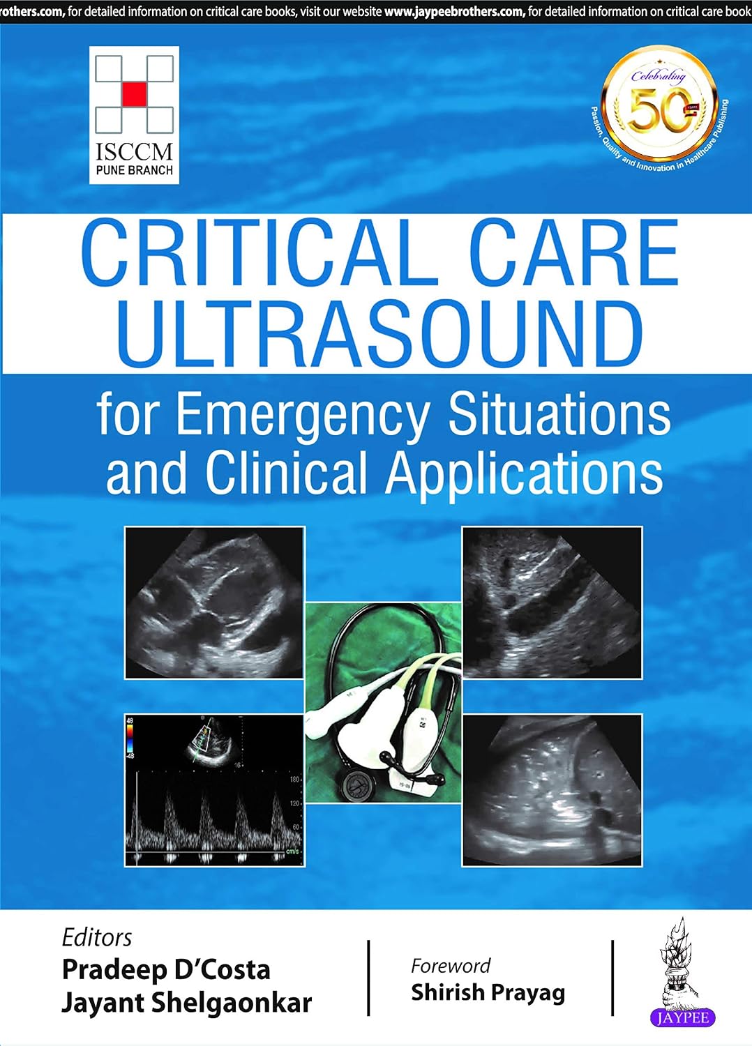 Critical Care Ultrasound for Emergency Situations and Clinical Applications (Isccm)