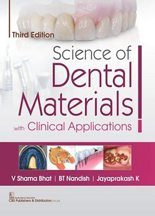 Science of Dental Materials with Clinical Applications 3ed (PB 2024)