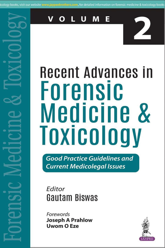 Recent Advances in Forensic Medicine & Toxicology Volume- 2