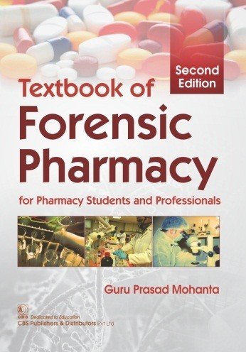 Textbook Of Forensic Pharmacy:For Pharmacy Students & Professionals, 2e (PB)