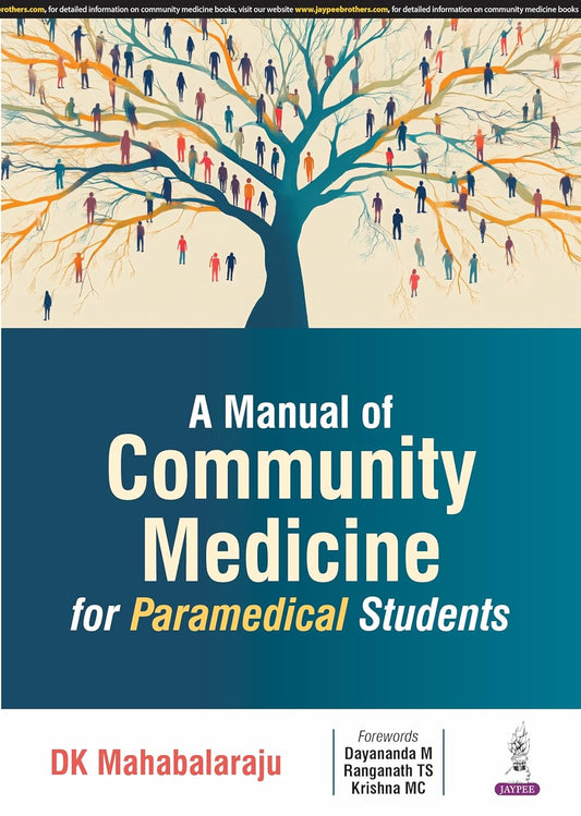 A Manual of Community Medicine for Paramedical Students