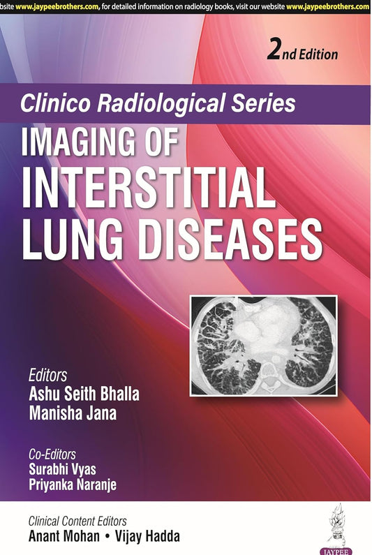 Clinico Radiological Series Imaging of Interstitial Lung Diseases
