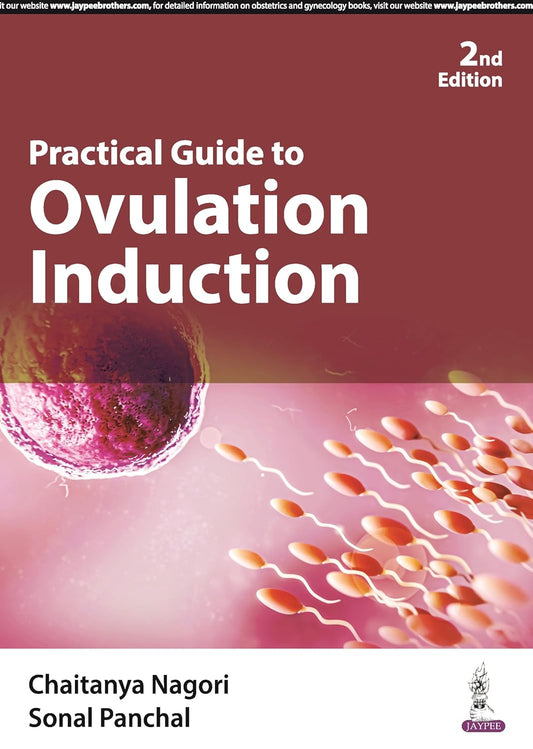 Practical Guide to Ovulation Induction
