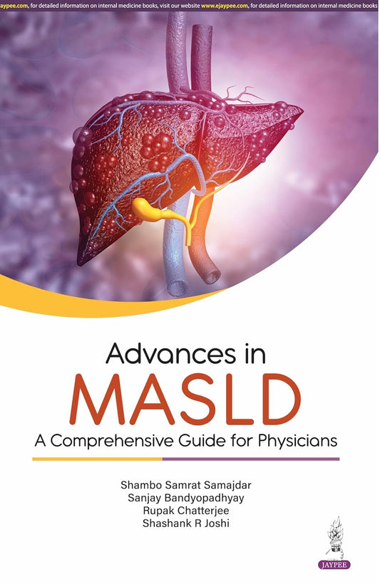 Advances in Masld : a Comprehensive Guide for Physicians