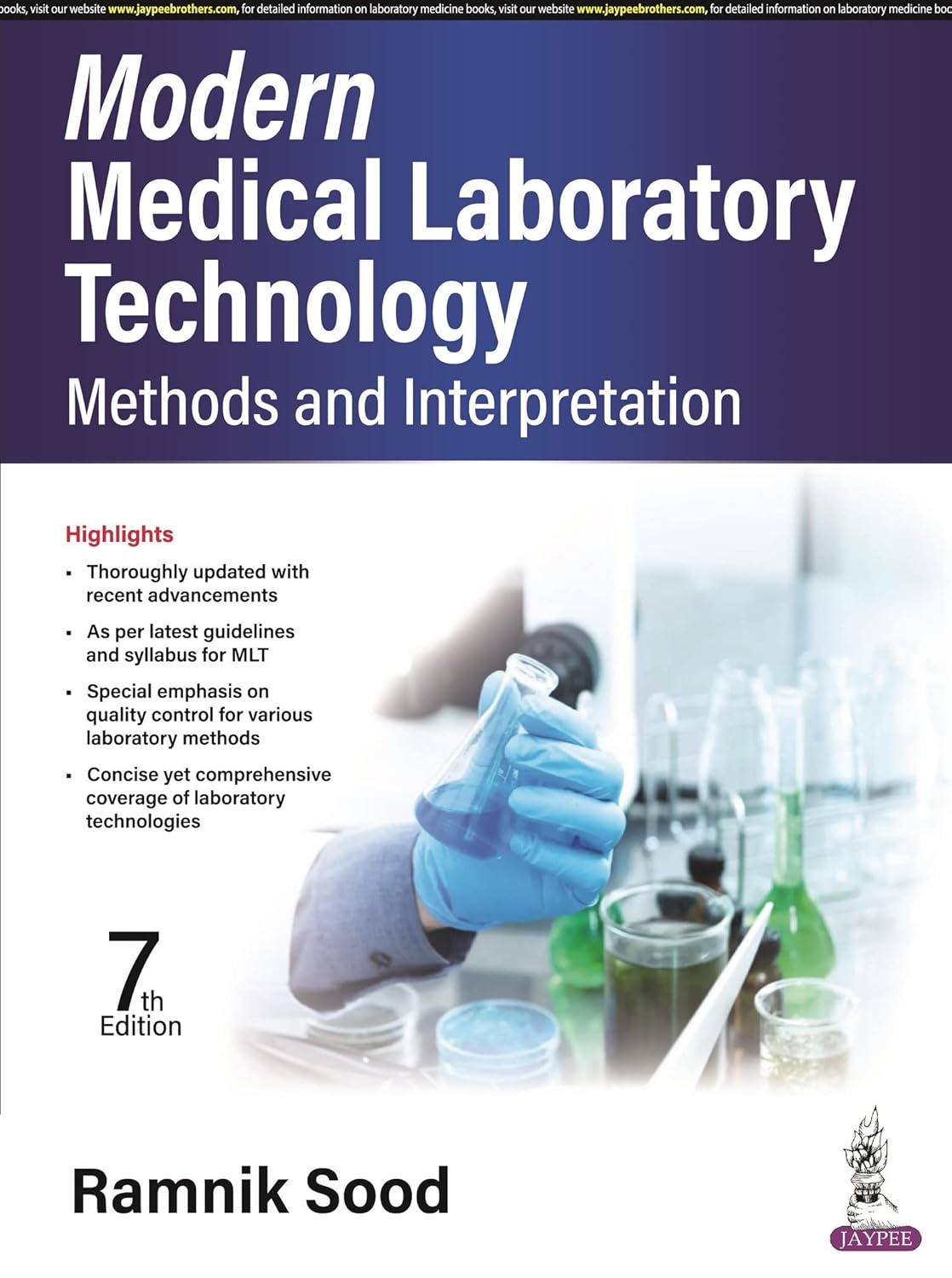Modern Medical Laboratory Technology: Methods and Interpretation