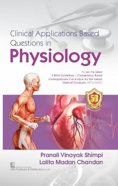 Clinical Applications Based Questions In Physiology (PB)