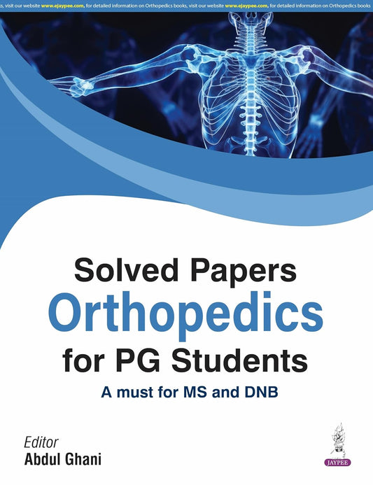 Solved Papers Orthopedics for Pg Students