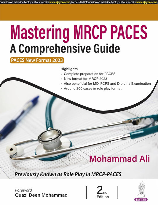 Mastering Mrcp Paces a Comprehensive Guide (Paces New Format 2023)