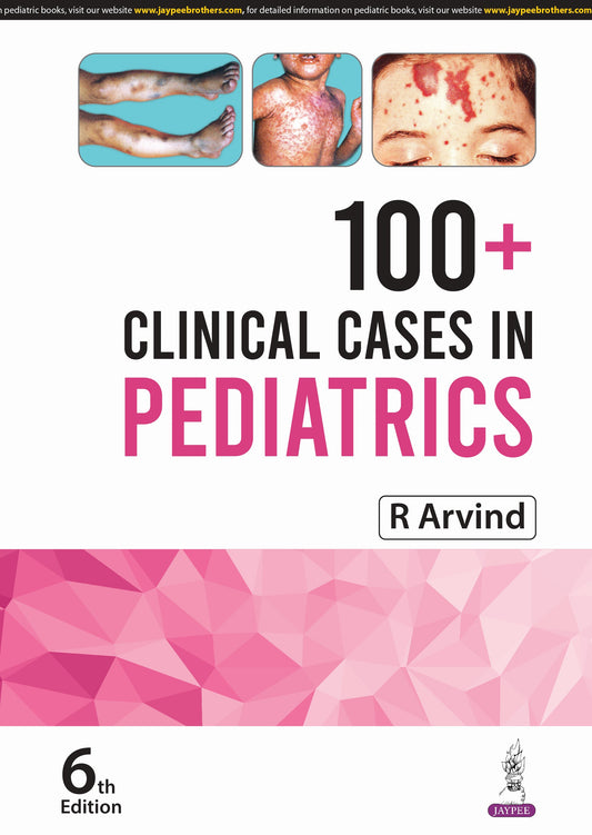 100+ Clinical Cases In Pediatrics 6th/2025