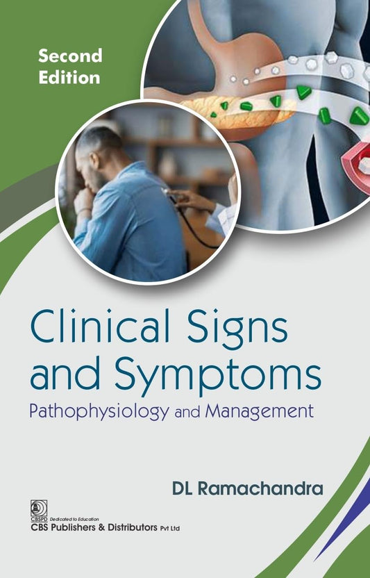 Clinical Signs And Symptoms Pathophysiology And Management 2Ed (PB)