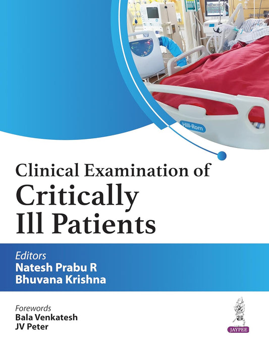 Clinical Examination of Critically Ill Patients