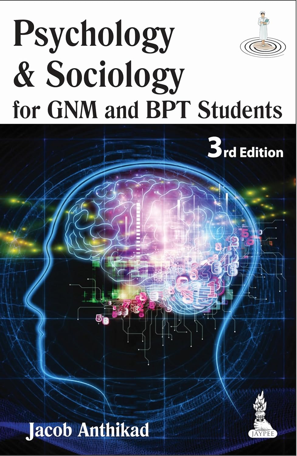 Psychology & Sociology for Gnm and Bpt Students