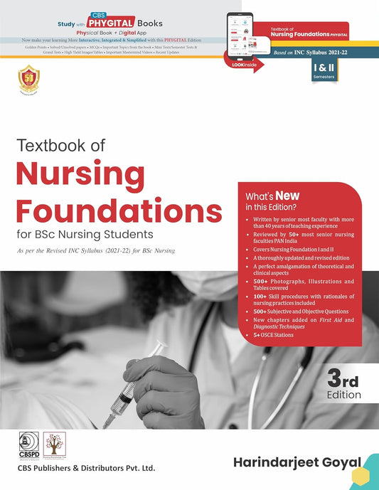 Textbook of Nursing Foundations For Bsc Nursing I & II Semesters, 3e (PB)