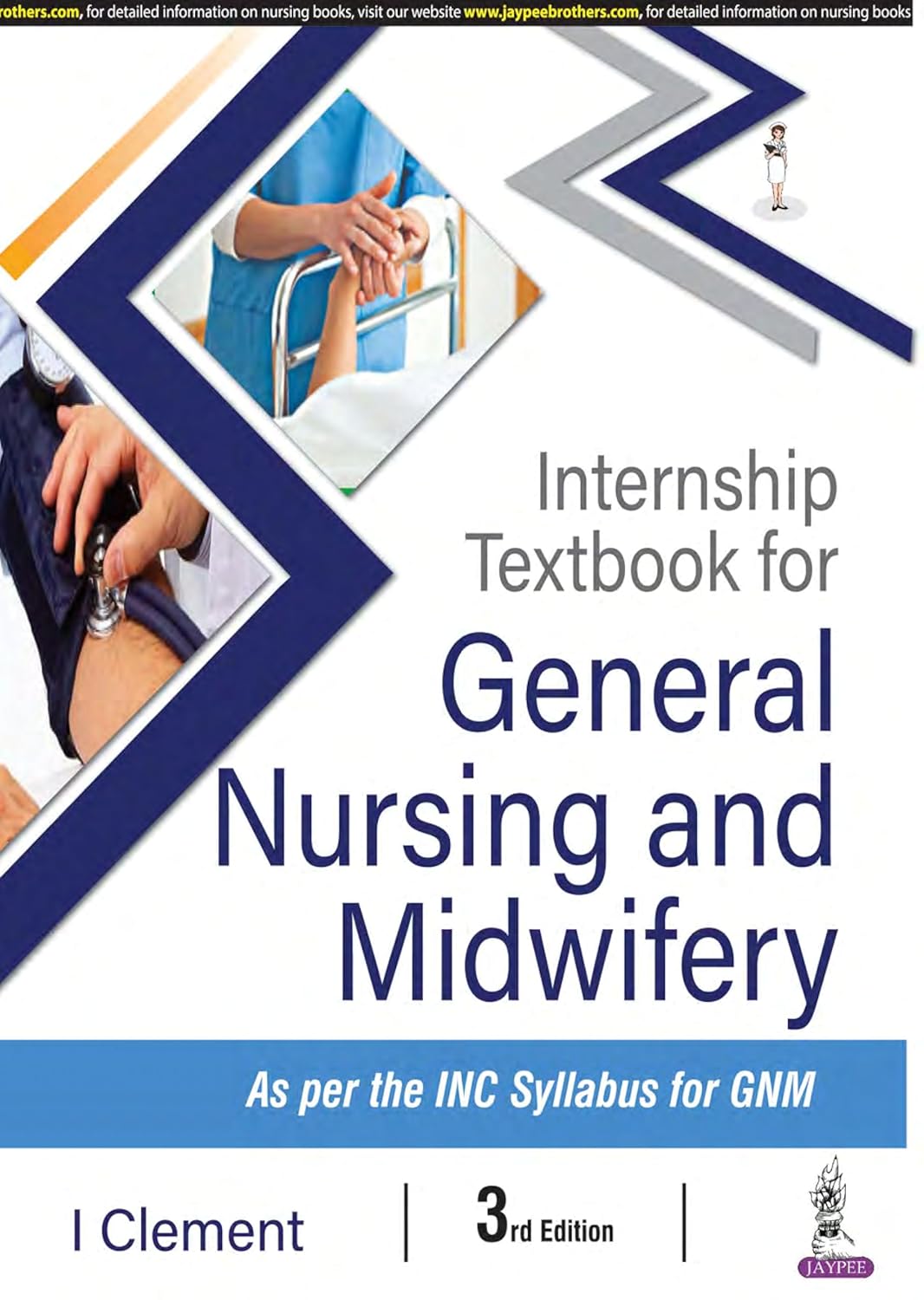 Internship Textbook for General Nursing and Midwifery