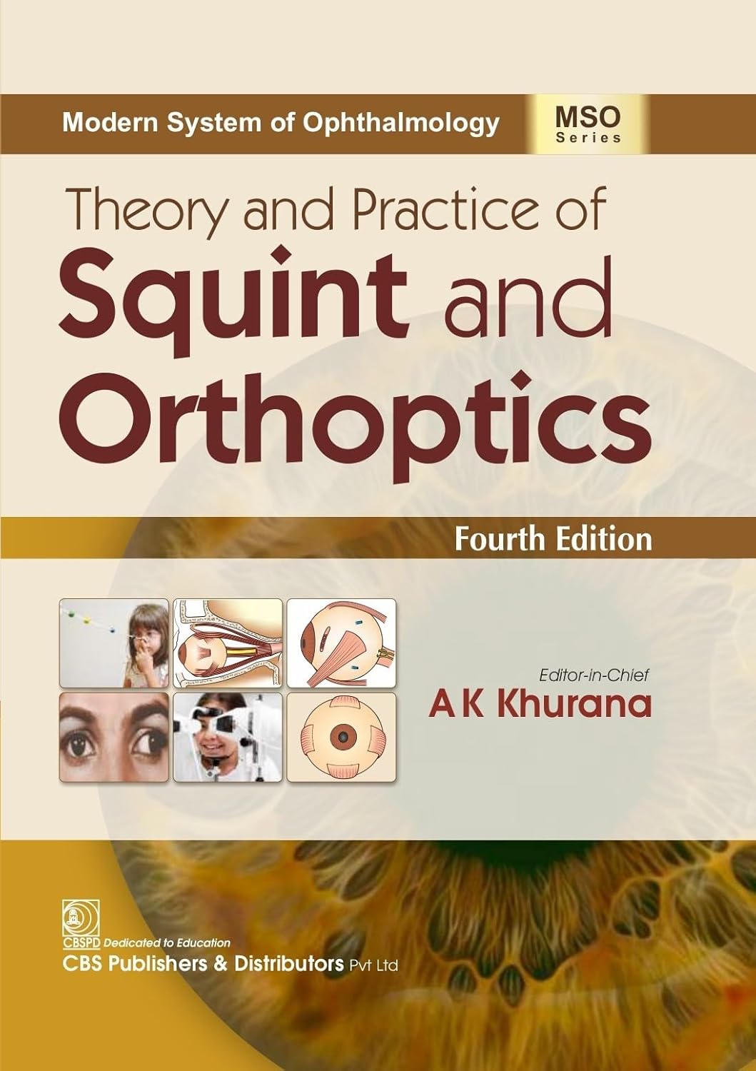 Theory And Practice Of Squint And Orthoptics 4Ed (HB) (Mso Series)