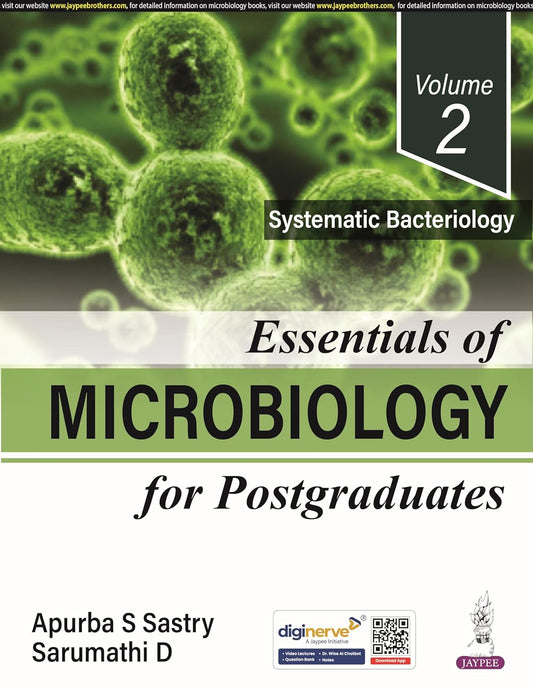 Essentials of Microbiology for Postgraduates (Volume 2 Systematic Bacteriology)
