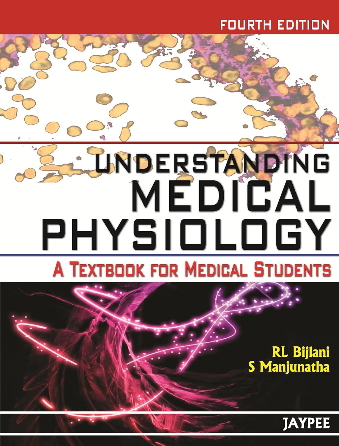 Understanding Medical Physiology a Textbook for Medical Students