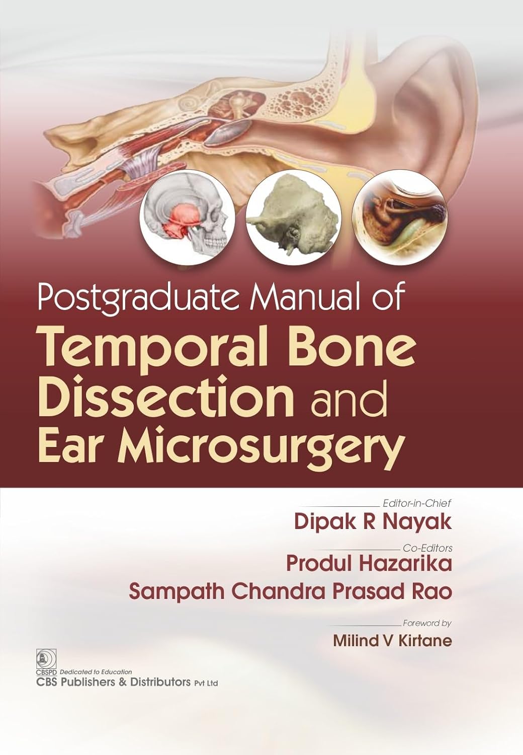 Postgraduate Manual Of Temporal Bone Dissection And Ear Microsurgery (HB)