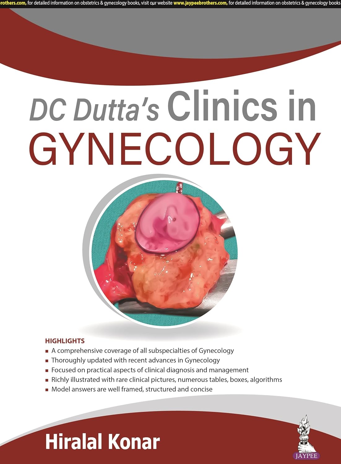 Dc Dutta’S Clinics in Gynecology