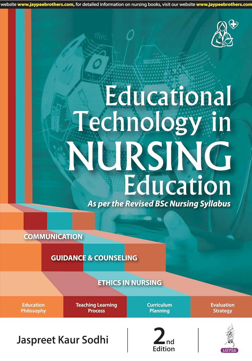 Educational Technology in Nursing Education As Per the Revised Bsc Nursing Syllabus