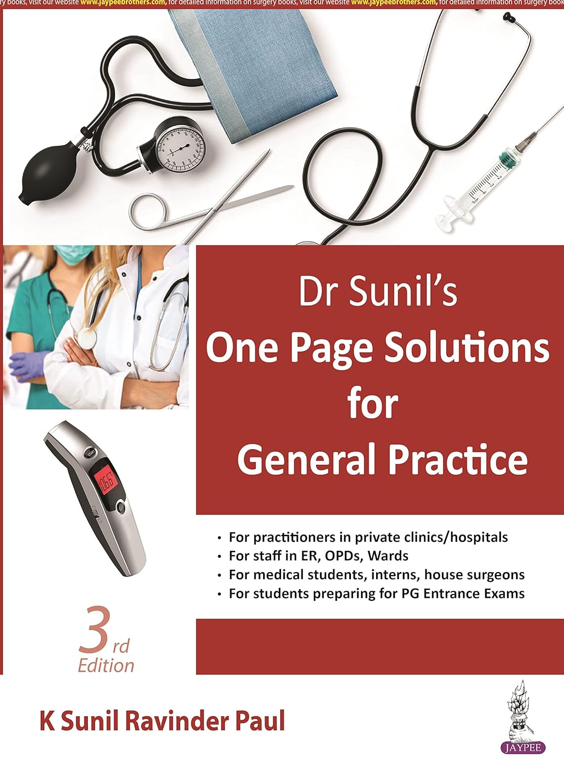 Dr Sunil’S One Page Solutions for General Practice