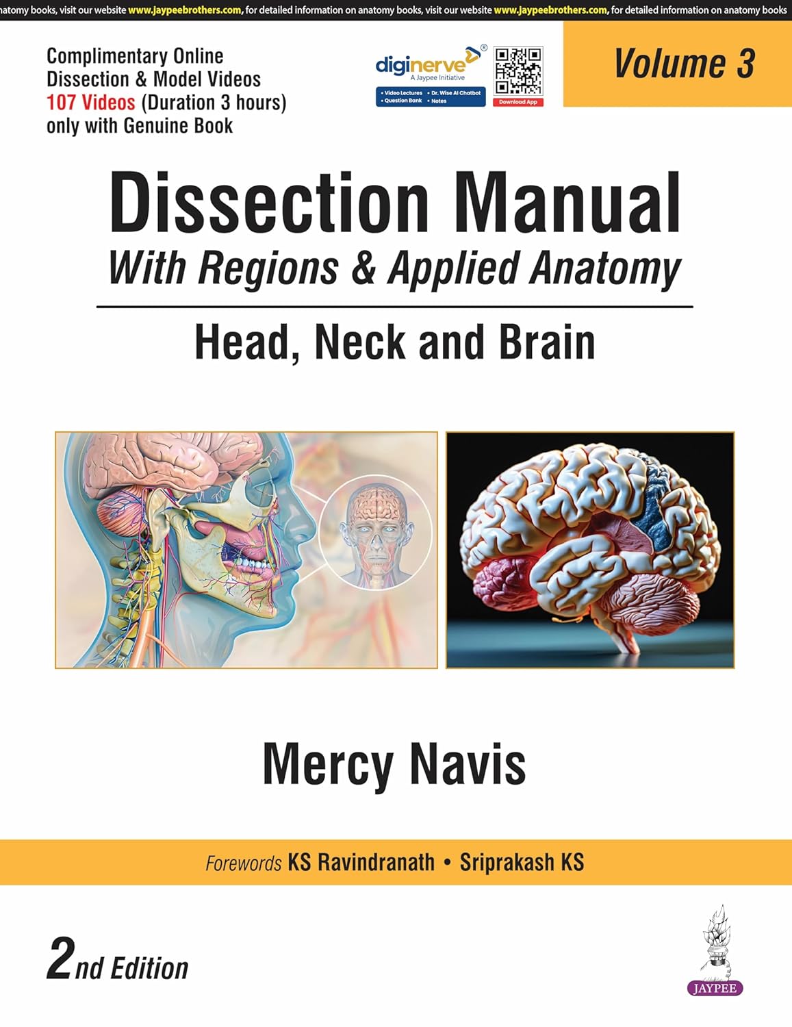 Dissection Manual with Regions & Applied Anatomy Head, Neck and Brain Vol.3