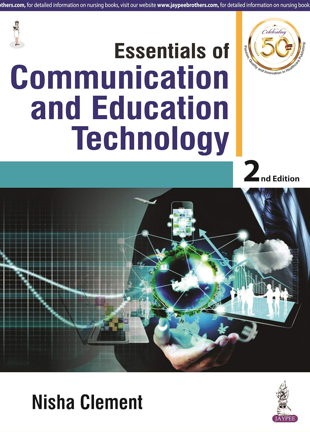 Essentials of Communication and Education Technology