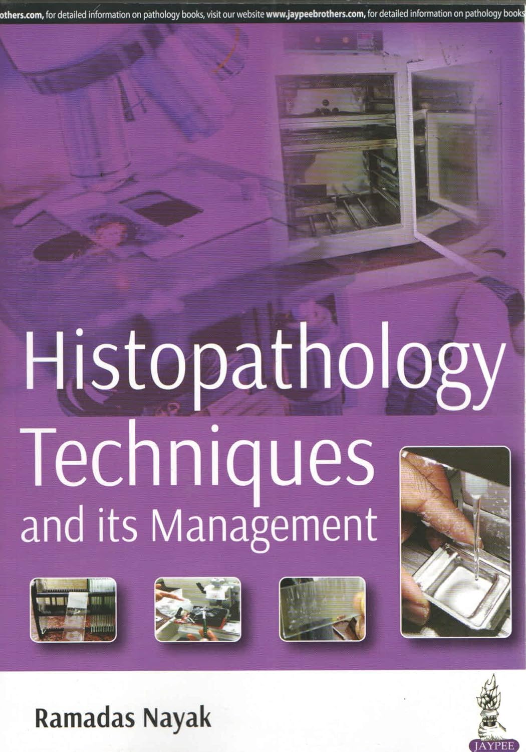 Histopathology Techniques and Its Management