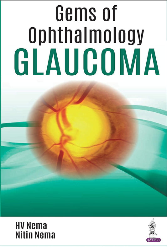 Gems of Ophthalmology Glaucoma