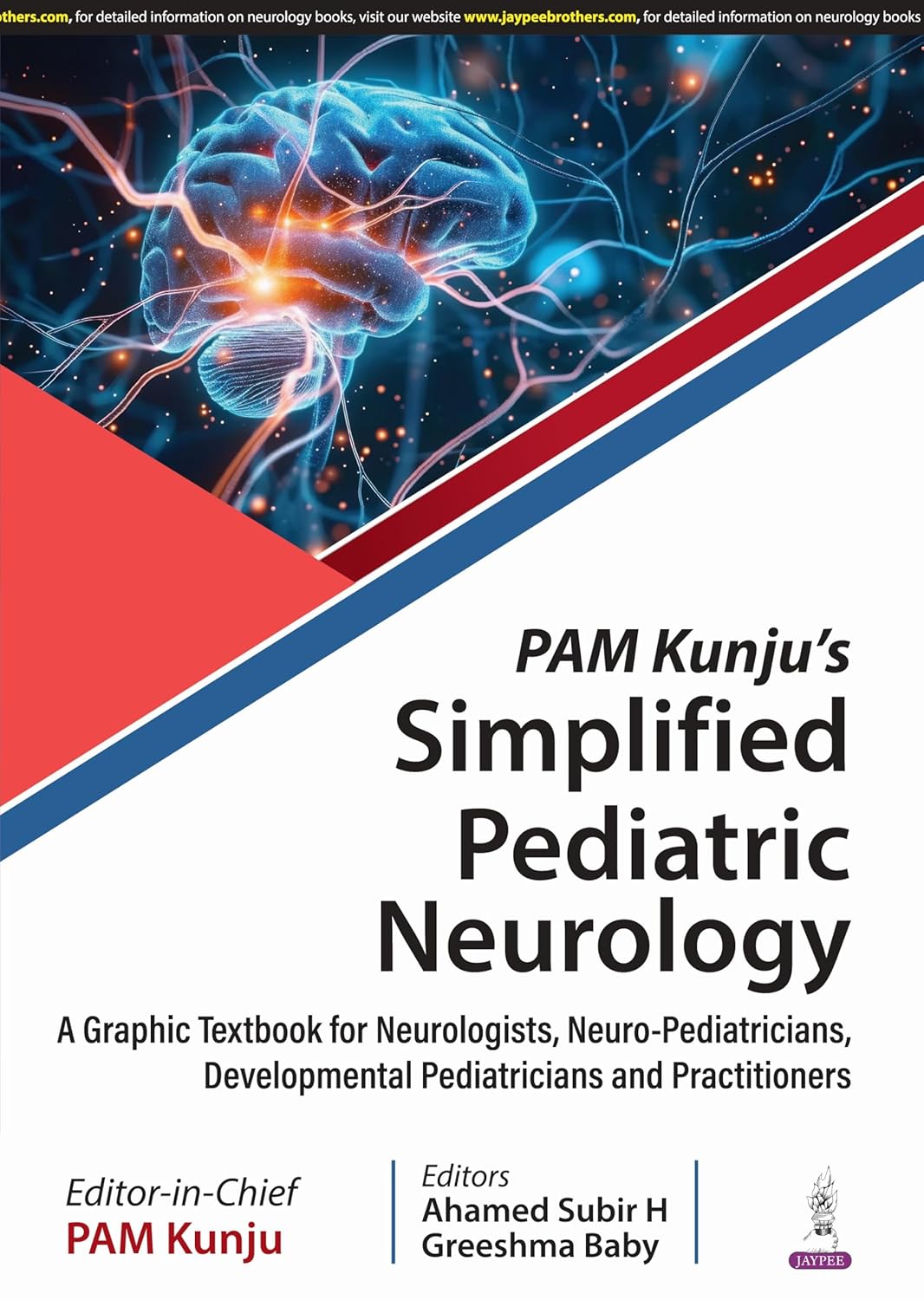 Pam Kunju'S Simplified Pediatric Neurology