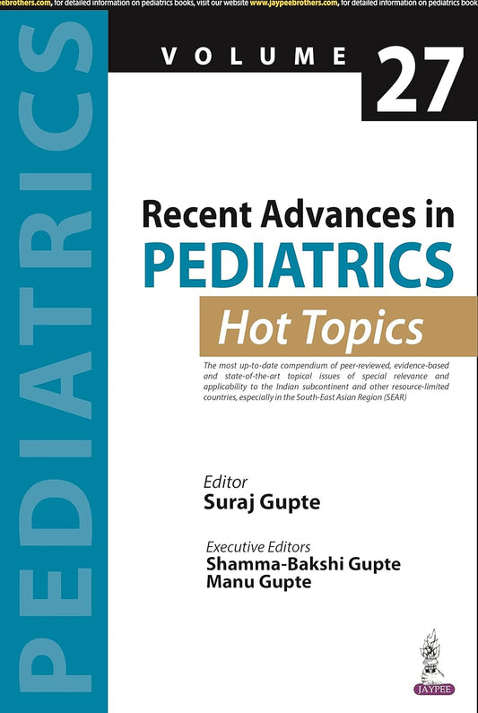 Recent Advances in Pediatrics (Hot Topics) -27