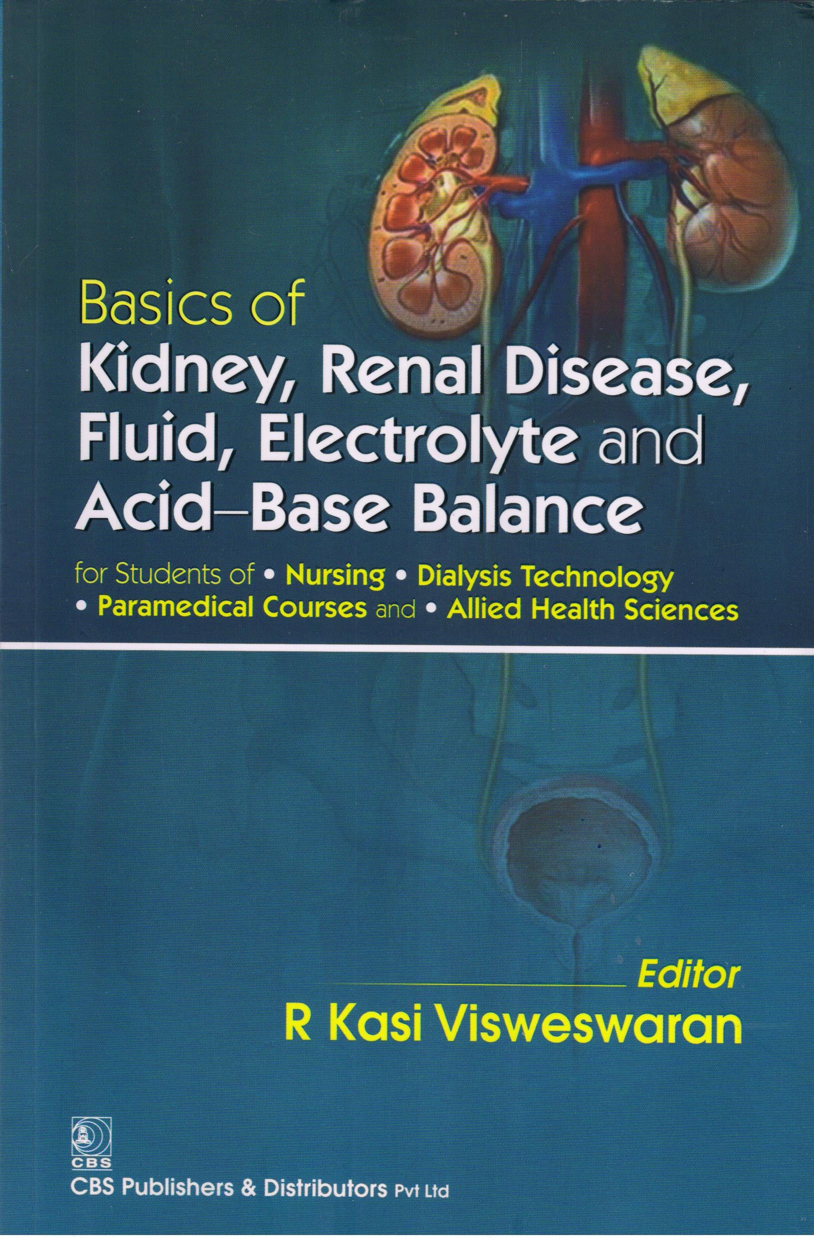 Basics of Kidney, Renal Disease, Fluid, Electrolyte and Acid-Base Balance (PB)