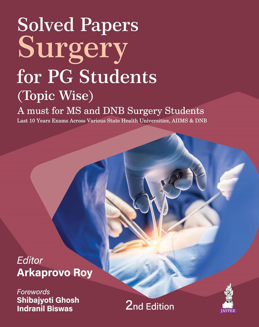 Solved Papers Surgery for PG Students (Topic Wise) 2/e 2026