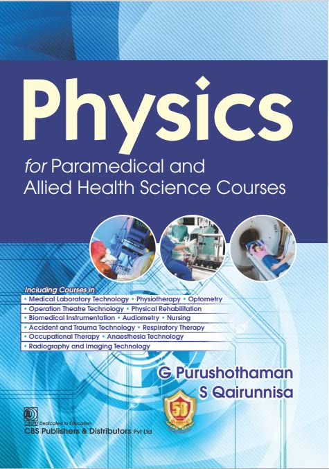 Physics For Paramedical And Allied Health Science Courses (PB)