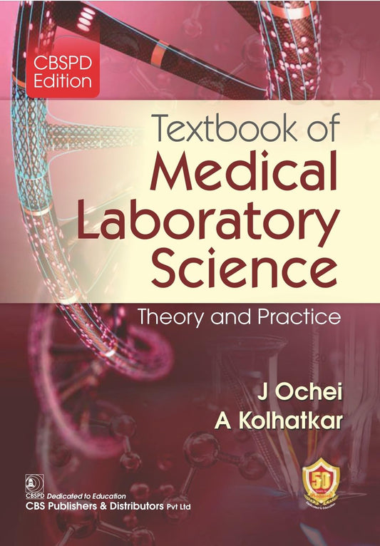Textbook Of Medical Laboratory Science Theory And Practice (PB)