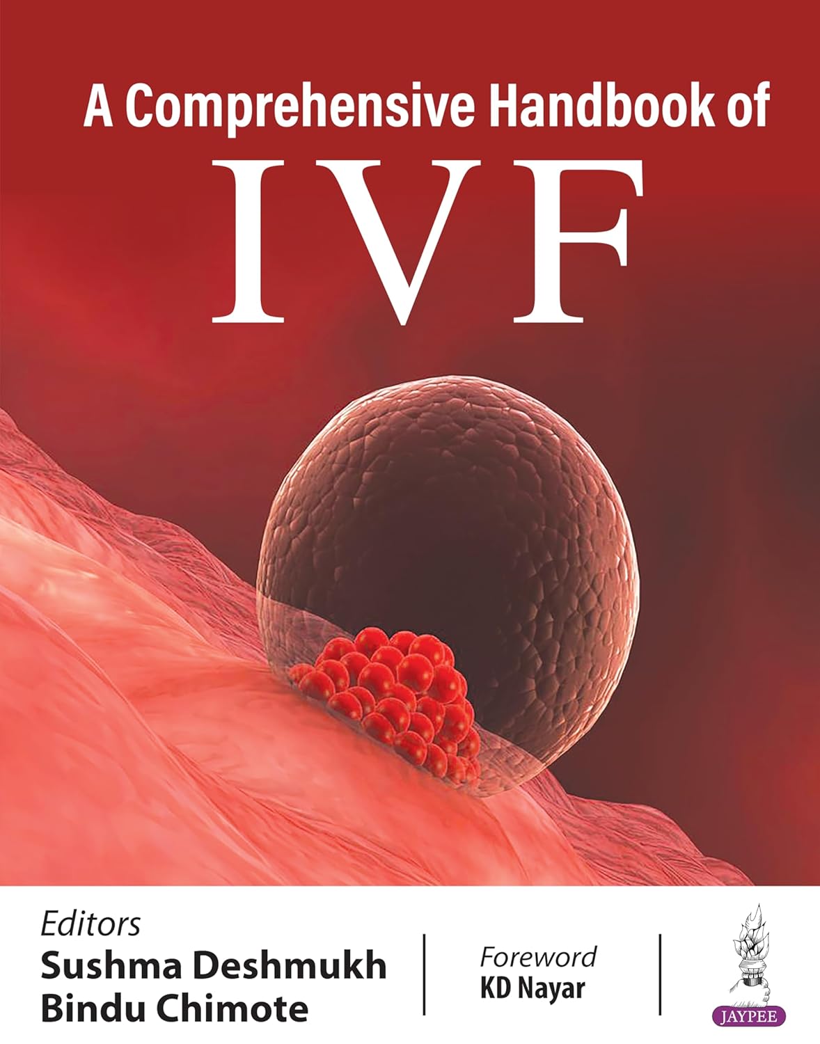A Comprehensive Handbook of Ivf
