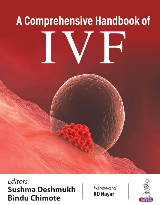 A Comprehensive Handbook of Ivf