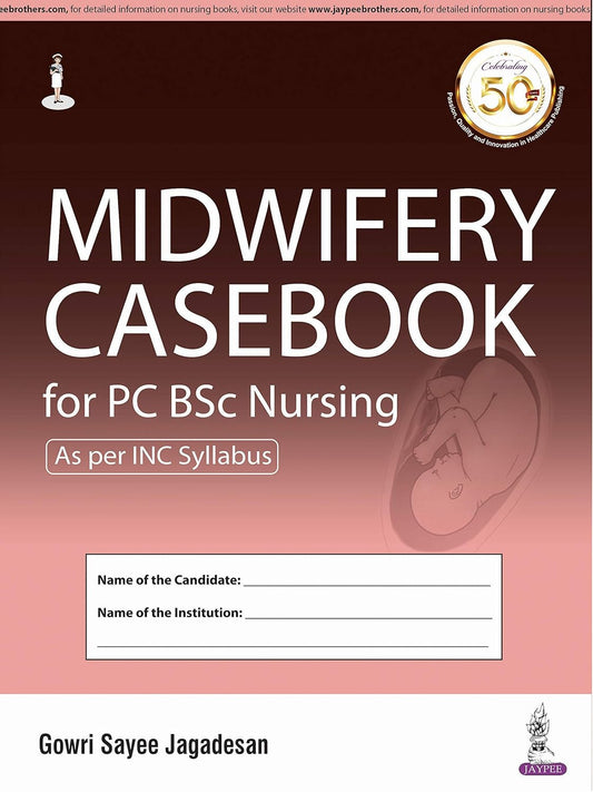 Midwifery Casebook for Pc Bsc Nursing
