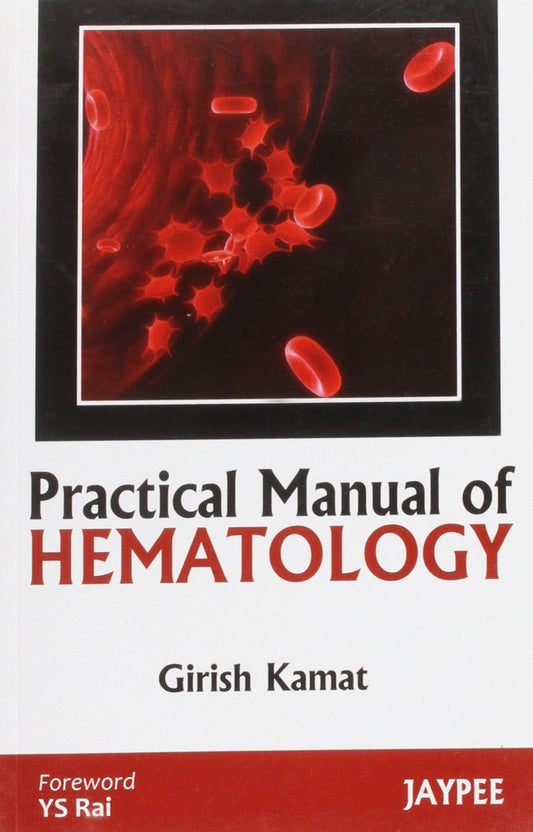 Practical Manual of Hematology