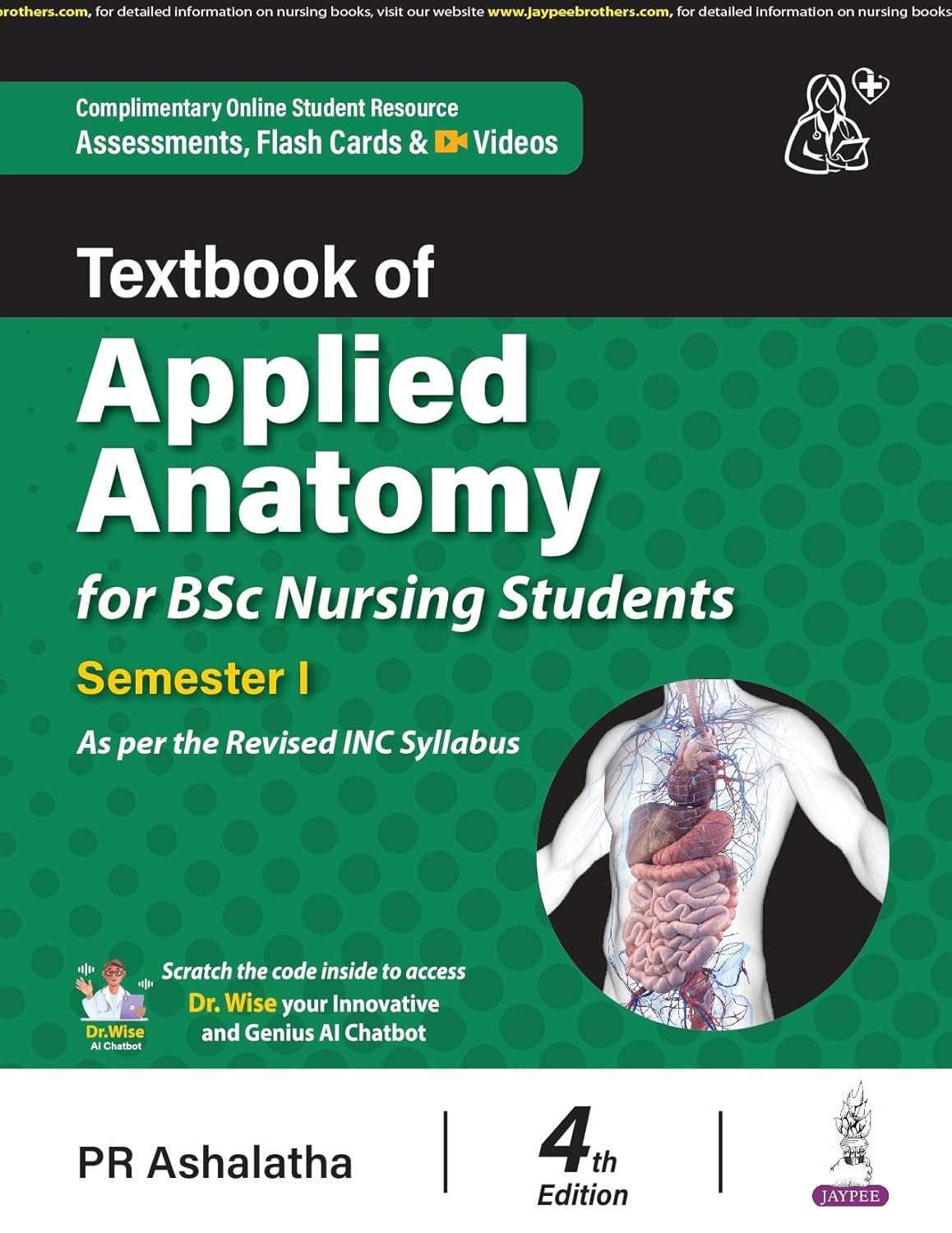 Textbook of Applied Anatomy for Bsc Nursing Students Semester I