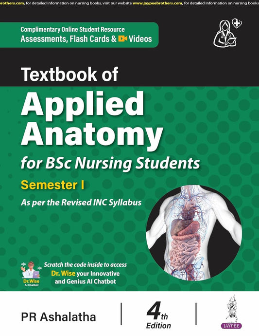 Textbook of Applied Anatomy for Bsc Nursing Students Semester I
