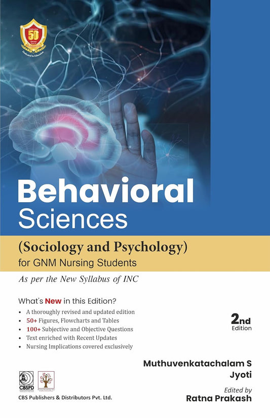 Behavioral Sceinces Sociology and Phychology For GNM Nursing Students, 2e (PB)